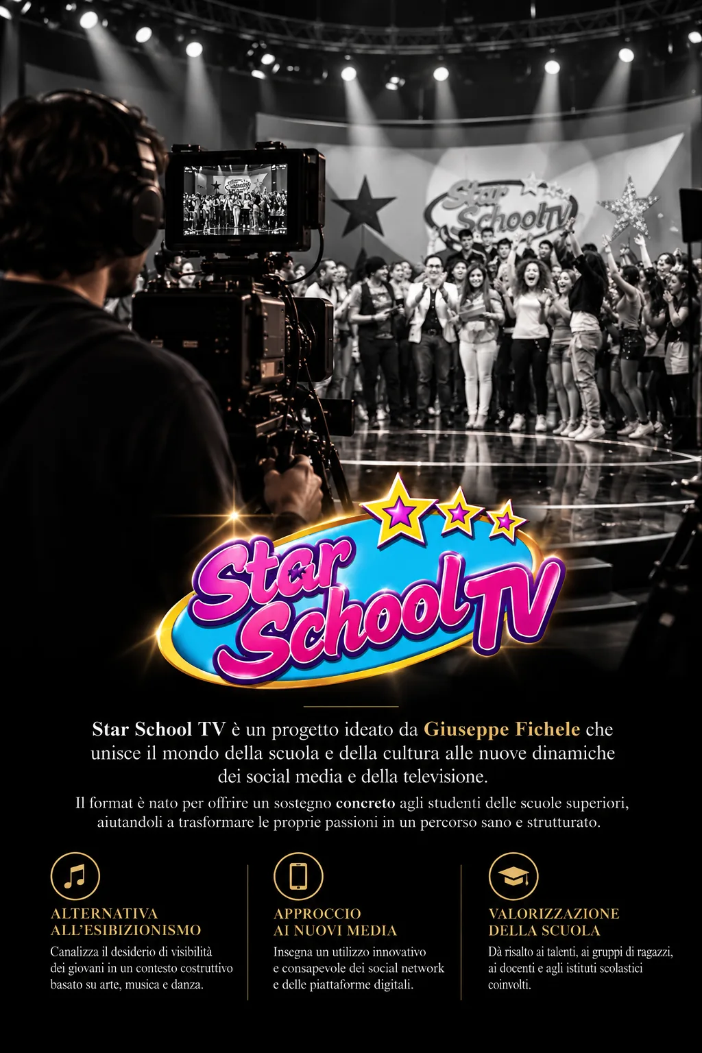 Star School TV: cameraman e ragazzi sul palco